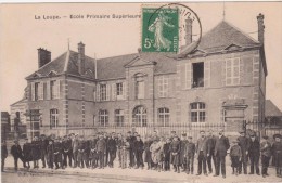 Cpa 28 La Loupe école Primaire Supérieure  (petite Marque Album Sans Gravité-circulé En 1907) - La Loupe