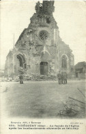 Ribecourt La Facade De L Eglise Apres Les Bombardements Allemands En 1914-1915 - Ribecourt Dreslincourt
