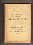 RF - Ministère Agriculture-statistique-Haute-Vienne 1929-34-détails Complet De Tout Le Département Animaux Culture Photo - Limousin