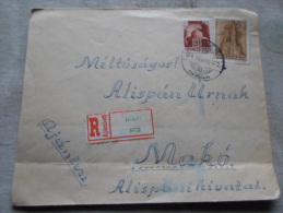 Hungary Registered Cover - Békés To Makó  1944   D128967 - Briefe U. Dokumente