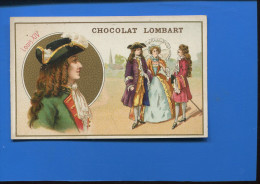 VENTE IMMEDIATE PRIX FIXE CHOCOLAT LOMBART CHROMO DOREE HISTOIRE FRANCE COIFFURE COIFFE  LOUIS XIV - Lombart