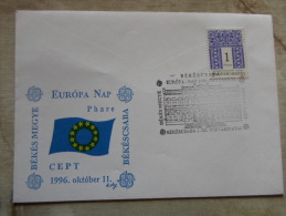 Hungary  - EURÓPA NAP -PHARE Békés Megye Békéscsaba - 1996 Okt.11    D129112 - Hojas Conmemorativas
