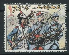 Vignette DELANDRE France 73 ème Regt De Ligne1914 18 WWI WW1 FRANCE 1 Cinderella Poster Stamp - Vignette Militari