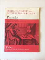 Freillon-Poncein And Hotteterre Le Romain : Preludes For Solo Treble Recorder - Unterrichtswerke
