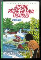 {73579} Laurencie " Justine Pêche En Eaux Troubles " Hachette Biblio Verte, EO 1984 - Biblioteca Verde