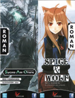 MANGA Roman SPICE AND SWORD Reki KAWAHARA Isuna HASEKURA Illustration AYAKURA - Marcapáginas