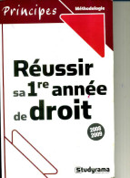 REUSSIR SA PREMIERE ANNEE DE DROIT  2008  240 PAGES  STUDIRAMA - Right