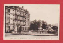 La Bourboule  --   Port Du Parc - Hôtel Des Iles Britanniques Et Casino--  Abimée Au Dos - La Bourboule