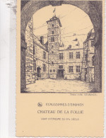 ECAUSSINNES D'ENGHEIN : Château De La Folie - Cour Intérieure Du XVIe Siècle - Ecaussinnes