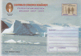 15649- BELGICA ANTARCTIC EXPEDITION, SHIP, E. RACOVITA, F.A. COOK, R. AMUNDSEN, COVER STATIONERY, 1999, ROMANIA - Antarctische Expedities