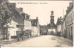 517. CHATELUS-MALVALEIX. GRANDE RUE. - Chatelus Malvaleix