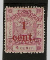 NORTH BORNEO 1892 1c On 4c  SG 63 MOUNTED MINT Cat £27 - North Borneo (...-1963)