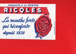 BUVARD - RICQLES - La Menthe Forte Qui Réconforte Depuis 1838 - Schnaps & Bier
