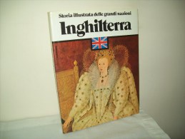 Storia Illustrata Delle Grandi Nazioni (1979)  "Inghilterra" - History