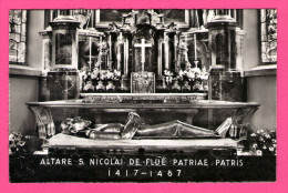 Sachseln - Altar In Der Wallfahrtskirche Des Hl. Bruder Klaus - S. Nicolai De Flue Patria - PHOTOGLOB - P.Z.W. - A.G. - Monumenten