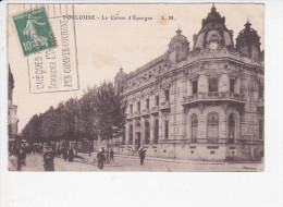 TOULOUSE (31-Haute-Garonne),La Caisse D'Epargne, Banque, Ed. LM, 1925 Environ, Brisset - Banques