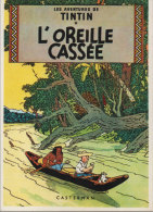 HERGE - Les Aventures De Tintin - L' Oreille Cassée    (76490) - Hergé