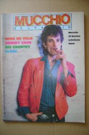 PCO/15 MUCCHIO SELVAGGIO N.75 - 1984/Annabel Lamb/Mink De Ville/Johnny Cash/Big Country/Clash/Charles Manson - Music