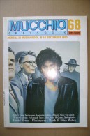 PCO/17 MUCCHIO SELVAGGIO N.68 - 1983/David Byrne/Andy Summers/Police/Fleshtones/Buzz Ant The Flyers/Mc Tell/Asbury Tales - Music