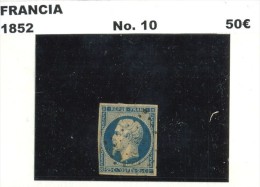 France. 1852. YT 10. - 1852 Luigi-Napoleone