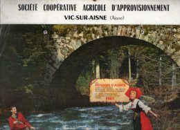 425 I ) 02 - VIC SUR AISNE - CALENDRIER 1967 - POTASSES D´ALSACE - COOPERATIVE AGRICOLE - Big : 1961-70