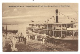 CPA Congo - LEOPOLDVILLE - Départ De S.A.R. Le Prince Leopold Vers Le Haut Congo  // - Kinshasa - Leopoldville (Leopoldstadt)