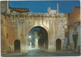 K3167 Fano (Pesaro Urbino) - Arco Di Augusto E Chiesa Di San Michele - Notturno Notte Nuit Night Nacht / Viaggiata 1973 - Fano