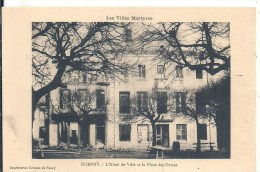 LORRAINE - 54 - MEURTHE ET MOSELLE - NOMENY - Villes Martyres - Hôtel De Ville Et Place Des Ormes - Nomeny