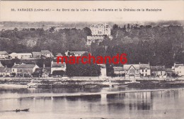 Loire Atlantique Varades Au Bord De La Loire La Meilleraie Et Le Chateau De La Madeleine Editeur F Chapeau - Varades