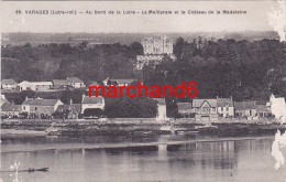 Loire Atlantique Varades Au Bord De La Loire La Meilleraie Et Le Chateau De La Madeleine Editeur F Chapeau - Varades