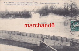 Loire Atlantique Varades Inondations Décembre 1910 La Ligne Du Chemin De Fer Enlevé éd Vassellier - Varades