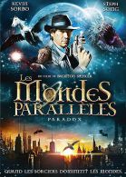 Les Mondes Paralleles Paradox °°° Kevin Sorbo , Steph Song - Sciences-Fictions Et Fantaisie