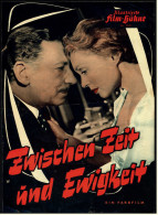 Illustrierte Film-Bühne  -  "Zwischen Zeit Und Ewigkeit" -  Mit Lilli Palmer -  Filmprogramm Nr. 3511 Von Ca. 1956 - Revistas