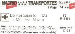 Titre De Transport - Espagne - MADRID TRANSPORTES - De Aeropurto A Merdez Alvaro - 2013 - Ticket De Métro - Europa