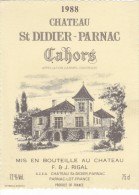 ETIQUETTE NEUVE VIN CAHORS Château Saint Didier 1988 Parnac RIGAL Propiétaire Lot - Cahors