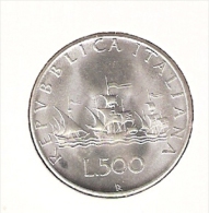 ITALIE 500 LIRE 1966 SILVER UNC COLUMBUS SHIPS KM98 DATE IN RAISED LETTERING - 500 Lire