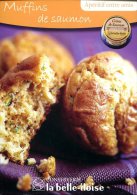 Muffins De Saumon - Recepten