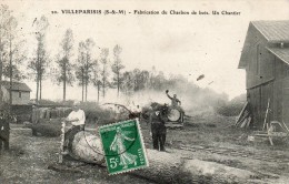 VILLEPARISIS  Fabrication Du Charbon De Bois Un Chantier Carte Rare - Villeparisis