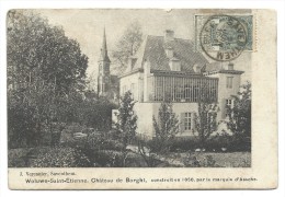 CPA - WOLUWE SAINT ETIENNE - Château De BORGHT - Kasteel  // - Zaventem