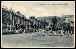 ALTE POSTKARTE BAD MÜNSTER AM STEIN SPIELPLATZ AN DEN SALINEN Kinder Children Karussell Ebernburg Playground Aire De Jeu - Bad Muenster A. Stein - Ebernburg