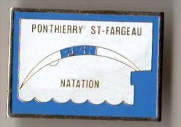 PIN´S SPORT NATATION PONTHIERRY ST FARGEAU - Schwimmen