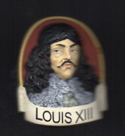 MAGNET En Résine RELIEF (7cm X 5 Cm De 42 à 52g) LOUIS XIII  Roi De France - Personajes