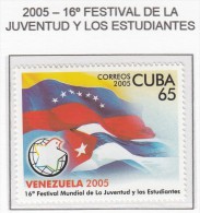 CUBA 2005 - 16º FESTIVAL DE LA JUVENTUD Y LOS ESTUDIANTES - 1 SELLO - Ungebraucht
