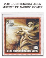 CUBA 2005 - CENTENARIO DE LA MUERTE DE  MAXIMO GOMEZ - 1 SELLO - Ungebraucht