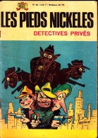 Les Pieds Nickelés N° 32 - Les Pieds Nickelés Détectives Privés - ( Incomplet ) - Pieds Nickelés, Les