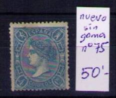 ESPAÑA 1865 - ISABEL II  - EDIFIL Nº 75 - Nuevos