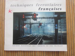 1955 Technique Ferroviaire Françai Se Publicitaire SNCF Société Nationale Des Chemins De Fer Français Trains Rails Gare - Europa