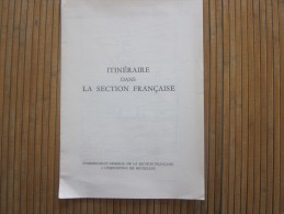 1958 Itinéraire Dans La Section Française à L'exposition De Bruxelles Le Pavillon National Plan Général Et Circulation L - Europe