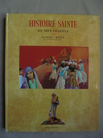 Ancien - Livre Pour Enfant "HISTOIRE SAINTE DE MES FILLEULS" Par Daniel ROPS HACHETTE - Hachette