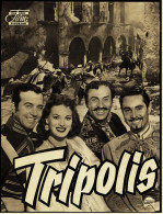 Das Neue Film-Programm Von Ca. 1950  -  "Tripolis"  -  Mit Maureen O`Hara , John Payne - Magazines